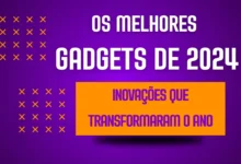 Os Melhores Gadgets de 2024: Inovações que Transformaram o Ano